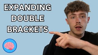 Expanding Double Brackets | GCSE Maths