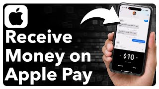 How To Receive Money On Apple Pay
