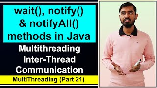 Multithreading InterThread Communication | wait(), notify() and notifyAll() Method by Deepak