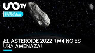 El asteroide 2022 RM4 pasará cerca de la Tierra
