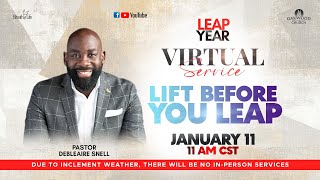 Pastor Snell | Lift Before You Leap | BOL Worship Experience