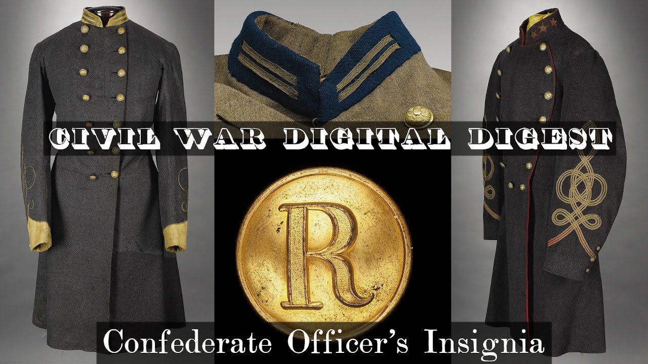 Confederate Officer's Insignia - Civil War Uniforms Reviewed - YouTube