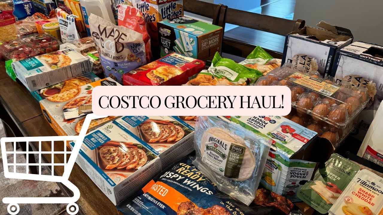 Large Costco Grocery Haul Youtube