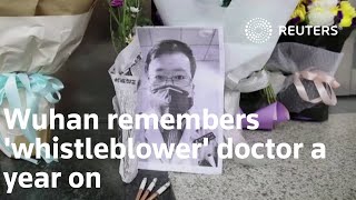 Wuhan remembers 'whistleblower' doctor a year on