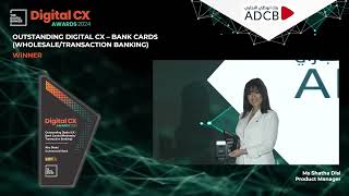 #DCX24 Outstanding Digital CX - Bank Cards (Wholesale/Transaction): Abu Dhabi Commercial Bank