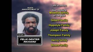 Felix Dexter Richard ~ Long Obituary