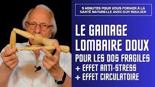 Vidéo Gainage lombaire doux pour dos fragile et arthrosique par Guy Roulier (vidéo sous-titrée)