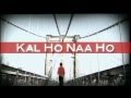 Kal Ho Naa Ho - Trailer (HD)