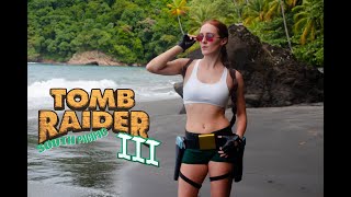 Cosplay Lara Croft - Tomb Raider 3 Pacific - In real life gameplay