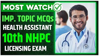 Important topic for HA NHPC licensing exam for 10th NHPC LICENSING EXAM || General Medicine  MCQs