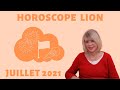 Horoscope Lion ♌️ juillet 21 🍦