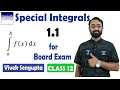 HS Mathematics || Special Integrals 1.1 || Class 12 | By Vivek Sengupta