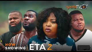 Eta 2 - Latest Yoruba Movie 2024 Drama Bolanle Abdulsalam, Jiide Awobona, Laanre Adediwura