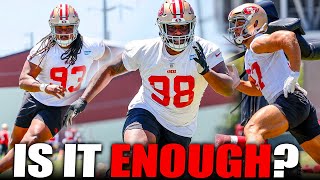 Will 49ers NEW Defensive Line Go Back To It's Elite Standard?