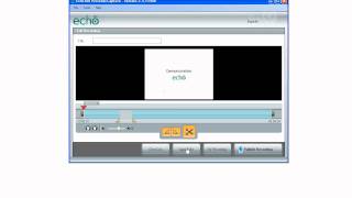 Creating Screencasts: Using Echo Personal Capture