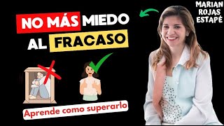 Aprende a Transformar el Fracaso en Tu Mayor Fortaleza || Marian Rojas Estapè