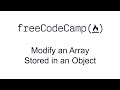 Modify an Array Stored in an Object - Basic Data Structures - Free Code Camp