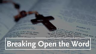 Breaking Open the Word: Best Practices, Part 1
