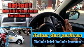 Cara belok kiri belok kanan biar nggak nyenggol || Keluar dari parkiran