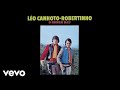 Léo Canhoto & Robertinho - O Homem Mau (Pseudo Video)