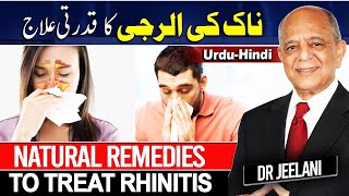 Natural Remedies To Treat Rhinitis _नाक की एलर्जी  _ ناک کی الرجی کا قدرتی علاج By Drjeelani