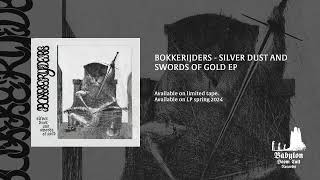 Bokkerijders Silver Dust And Swords Of Gold (2023) full EP