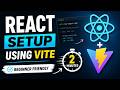 React Setup in 2 Minutes ⚡ Using Vite (Beginner Friendly)