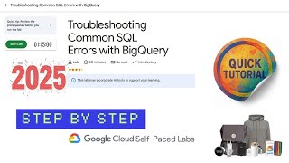 Troubleshooting Common SQL Errors with BigQuery || GSP408 || Step By Step Tutorial #qwiklabs #arcade