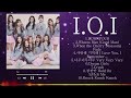 best songs of i.o.i 2024 ~ 최고의 i.o.i playlist