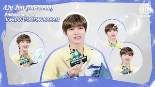 Welcome The Ambassador Of Jangan Tonton Haram: Liu Jun (IXFORM) | iQiyi