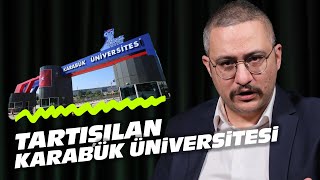 TARTIŞILAN KARABÜK ÜNİVERSİTESİ | Çok Hızlı Gündem S1E77