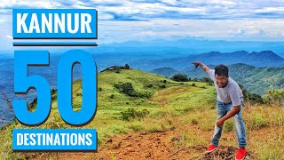 Kannur tourist places | കണ്ണൂർ | Top 50 places in kannur