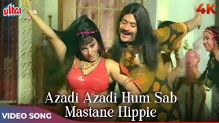 Azadi Azadi Hum Sab Mastane Hippie 4K - Kishore Kumar Asha Bhosle - Wafaa 1972 Songs