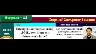 ILLUMINISMO 2021- Intelligent Automation Using AI/ML - Mr. Aravinda Boyapati