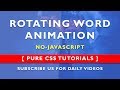 Changing Word Animation - Pure Css Word Rotator - No Javascript