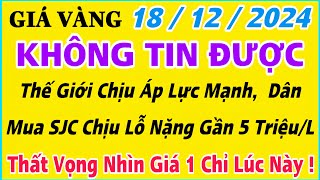 Giá vàng hôm nay 9999 ngày 18/12/2024 | GIÁ VÀNG MỚI NHẤT || Xem bảng giá vàng SJC 9999 24K 18K 10K