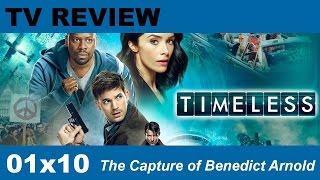 Timeless 01x10 The Capture of Benedict Arnold review