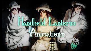 Handheld Lanterns Animations [Skyrim Animation Mod]