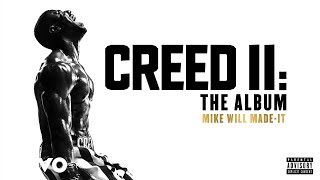 Mike WiLL Made-It, Young Thug, Swae Lee - Fate (From "Creed II: The Album"/Audio)