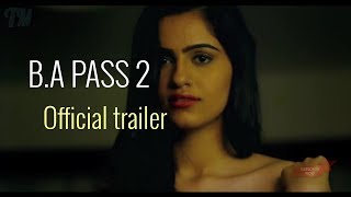 B.A.PASS 2 movie official trailer! video!