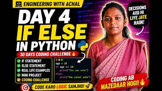 If Else in Python 🔥 Day 4 | 30 Days Coding Challenge