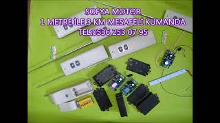 3 KM MESAFELİ KUMANDA-2 KM MESAFEL İ KUMANDA-UZAK MESAFE KUMANDA-SOFYA MOTOR-TEL:0536 253 07 95