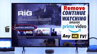 How to Clear Prime Video Continue Watching on TV in 2025!