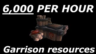 WoW : 6,000 Garrison Resources Per Hour! - WoD Gold Farming Guides