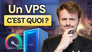 Qu'est-ce qu'un VPS : Définition - C’est quoi un VPS ?