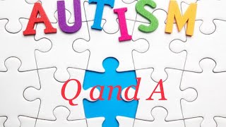 Autism QandA