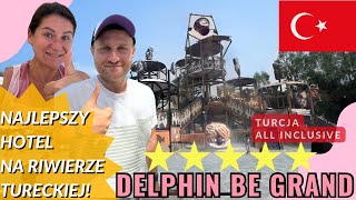 🇹🇷DELPHIN BE GRAND Luksus w każdym szczególe. Czy to najlepszy hotel 5* na Riwierze? Turcja Antalya