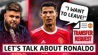 Ronaldo Wants OUT & NO-SHOW To Pre-Season Training | Howson Reacts