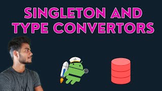 type converter room android, singleton room database hindi