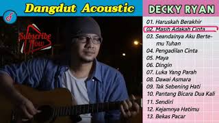 Download Lagu Decky Ryan Cover Dangdut Akustik... MP3 Gratis